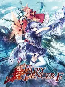 Fairy Fencer F: Complete Edition — Steam, Complete Edition