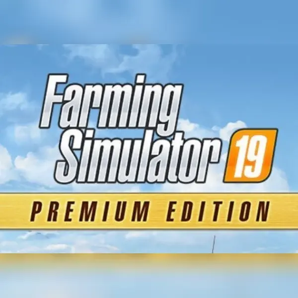 Farming Simulator 19 - Premium Edition — Steam, Premium Edition