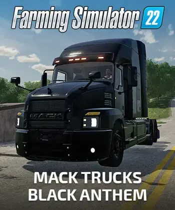Farming Simulator 22 - Mack Trucks Black Anthem DLC — Steam, Standard
