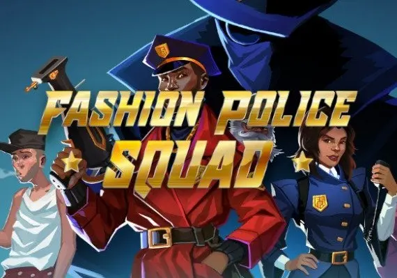 Fashion Police Squad EN/DE/FR/RU/ZH — Steam, Standard