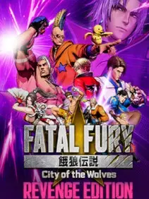 Fatal Fury: City of the Wolves | Revenge Edition — Steam, Standard