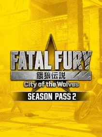 FATAL FURY: CotW - Season Pass 2 — Steam, Standard
