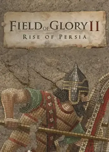 Field of Glory II - Rise of Persia DLC — Steam, Standard