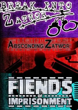 Fiends of Imprisonment + Break Into Zatwor + Absconding Zatwor — Steam, Standard