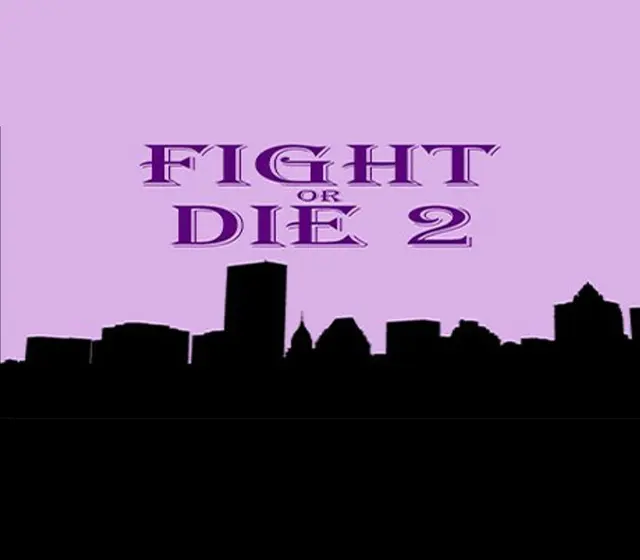 Fight or Die 2 — Steam, Standard