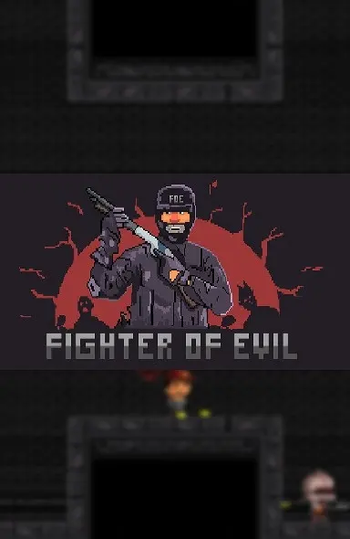 Fighter of Evil — Steam, Standard