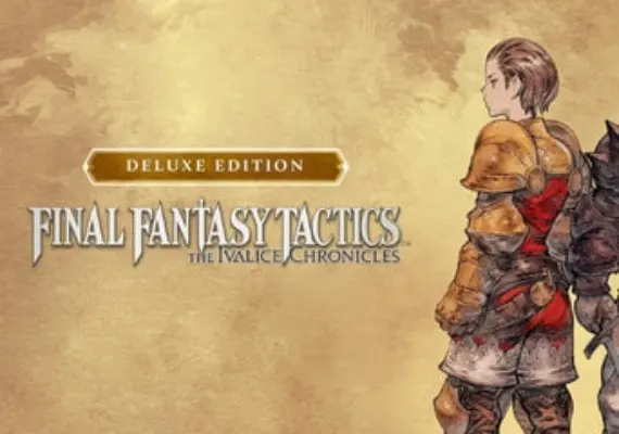 Final Fantasy Tactics: The Ivalice Chronicles Deluxe Edition EN/DE/FR/JA — Steam, Deluxe Edition