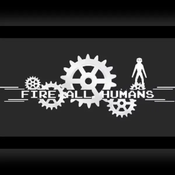 Fire All Humans — Steam, Standard