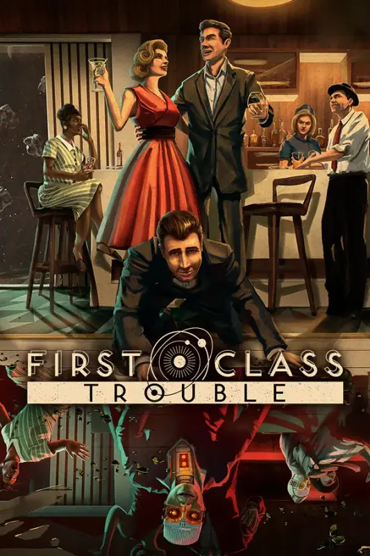 First Class Trouble — Steam, Standard