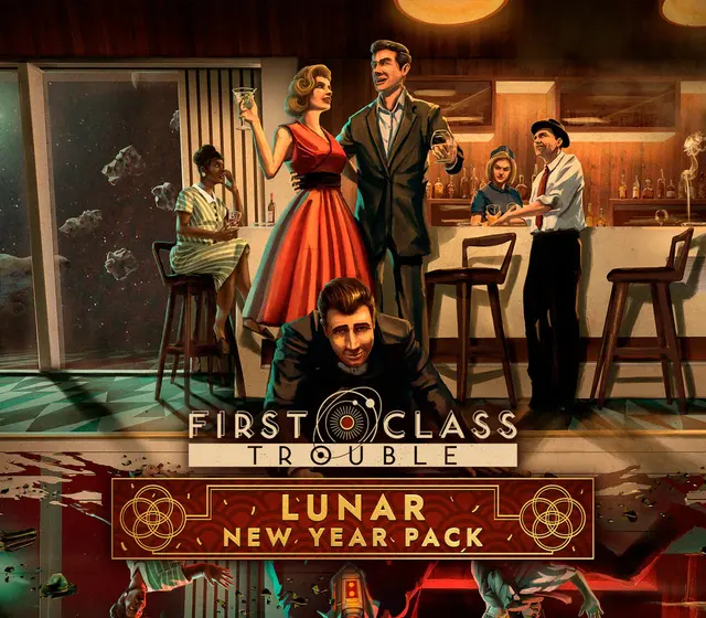 First Class Trouble - Lunar New Year Pack DLC — Steam, Standard