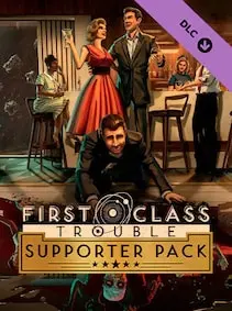 First Class Trouble Supporter Pack — Steam, Standard