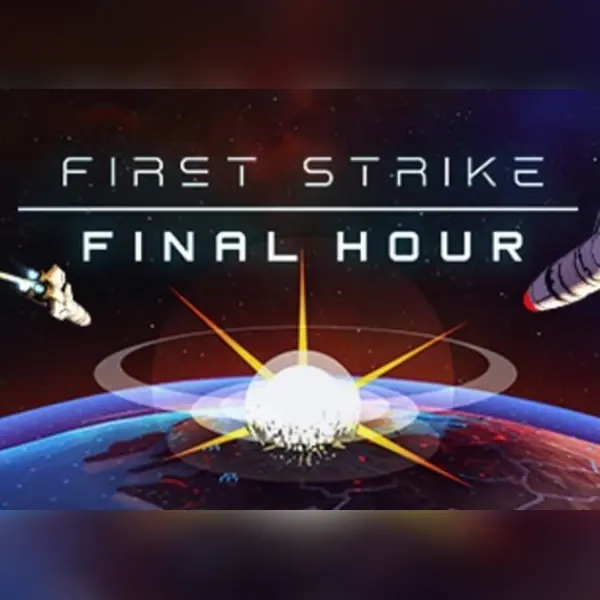 First Strike Final Hour — Steam, Standard