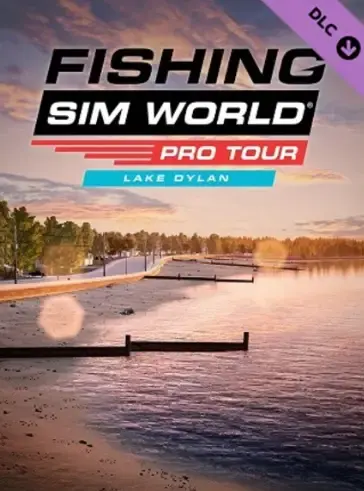 Fishing Sim World Pro Tour - Lake Dylan DLC — Steam, Standard
