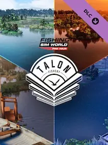 Fishing Sim World: Pro Tour - Talon Fishery — Steam, Standard