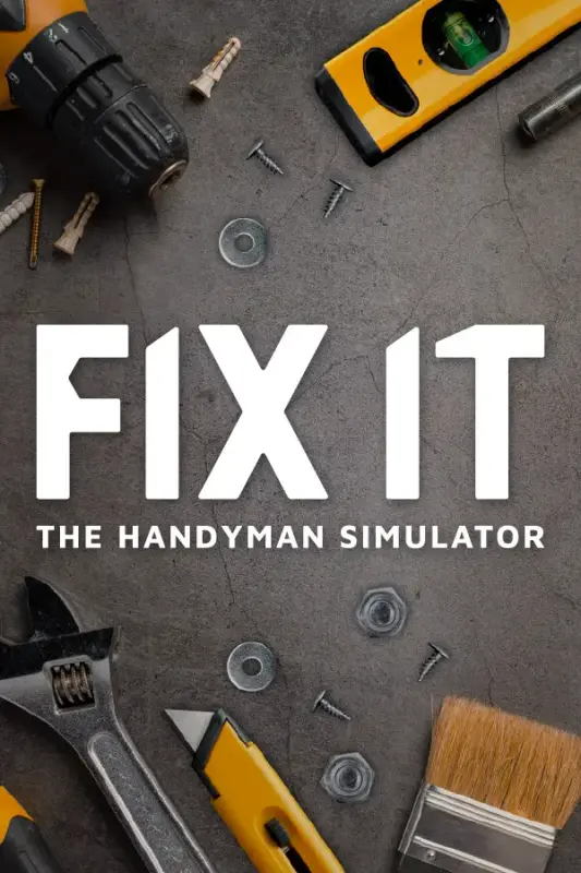 Fix it - The Handyman Simulator — Steam, Standard