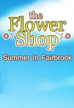 Jaquette de Flower Shop: Summer In Fairbrook — jeu PC (Steam)
