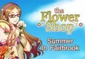 Flower Shop: Summer In Fairbrook — Steam, Standard