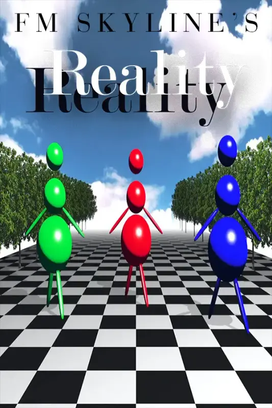 FM Skyline's "Reality" — Steam, Standard