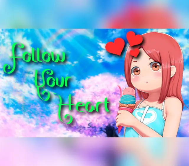 Follow Your Heart — Steam, Standard