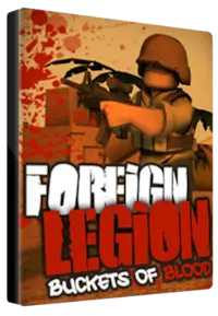 Foreign Legion: Buckets of Blood — Steam, Standard