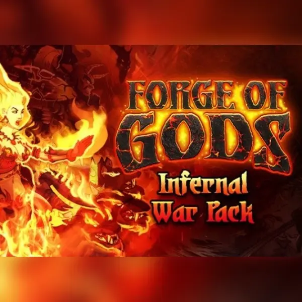 Forge of Gods - Infernal War Pack (DLC) — Steam, Standard