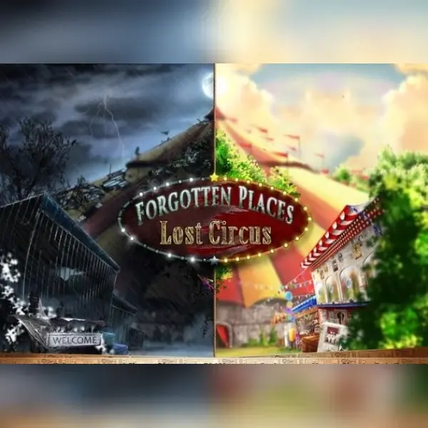 Forgotten Places - Lost Circus — Steam, Standard