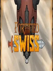 Fortified Swiss — Steam, Standard