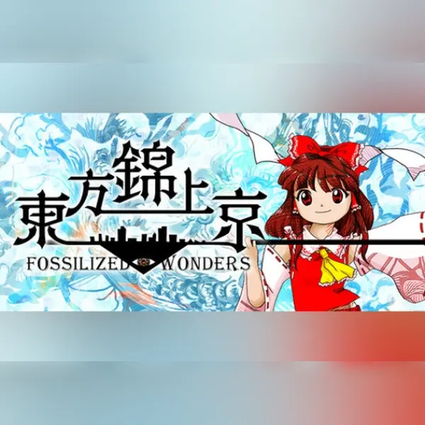 東方錦上京 〜 Fossilized Wonders. — Steam, Standard