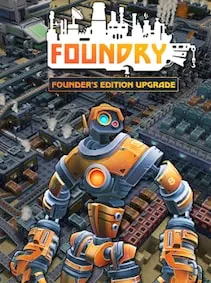 Foundry | Founder's Edition — Steam, Founder's Edition