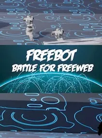 Freebot : Battle for FreeWeb — Steam, Standard