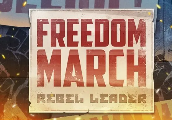 Freedom March: Rebel Leader EN/DE/PT/RU/ZH — Steam, Standard