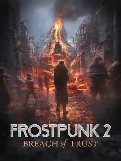 Frostpunk 2 Breach of Trust DLC — Steam, Standard