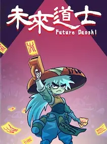 Future Daoshi — Steam, Standard