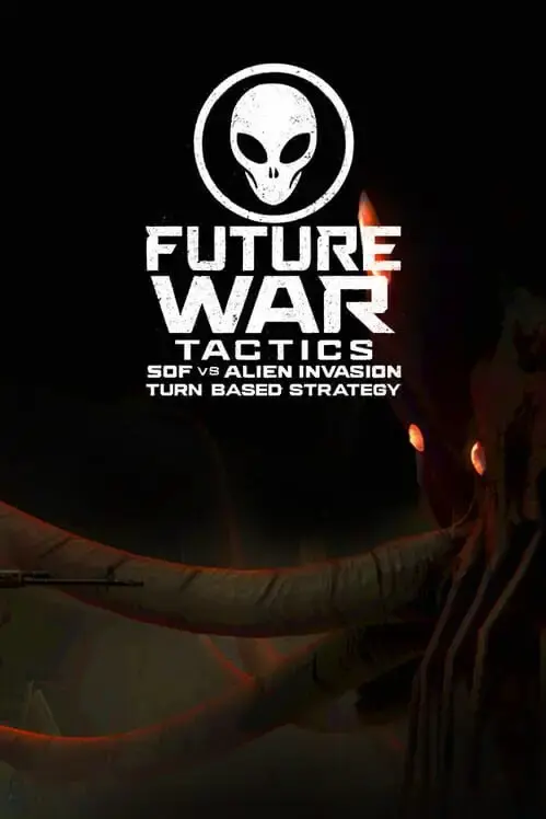 Future War Tactics SOF vs Alien Invasion - Turn-Based Strategy — Steam, Standard