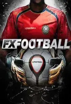 FX Football - The Manager for Every Football Fan — Steam, Standard
