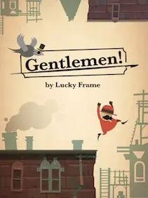 Gentlemen! — Steam, Standard