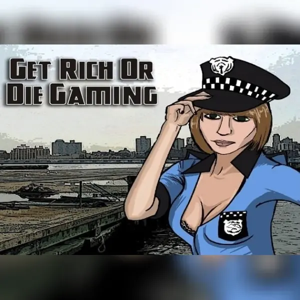 Get Rich or Die Gaming — Steam, Standard