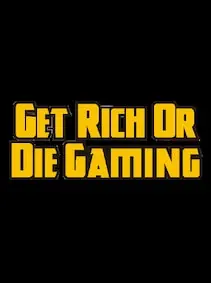 Get Rich or Die Gaming — Steam, Standard