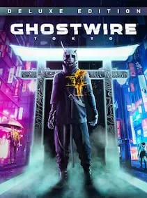 GhostWire: Tokyo | Deluxe Edition — Steam, Deluxe Edition