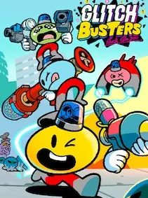 Glitch Busters: Stuck On You — Steam, Standard