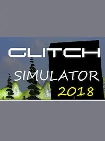 Glitch Simulator 2018 — Steam, Standard
