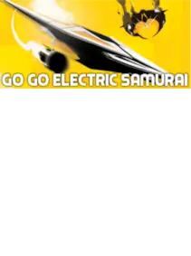 Go Go Electric Samurai — Steam, Standard