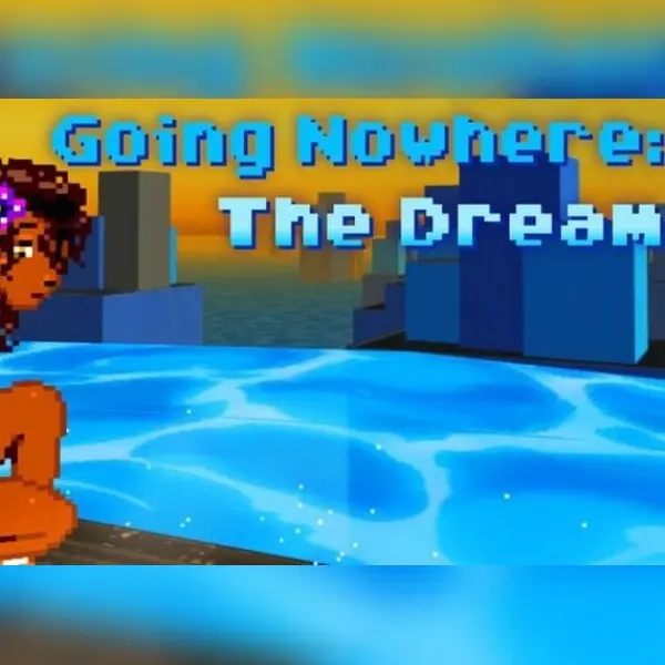 Going Nowhere: The Dream — Steam, Standard