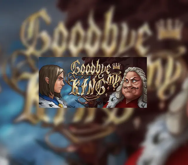 Goodbye My King — Steam, Standard