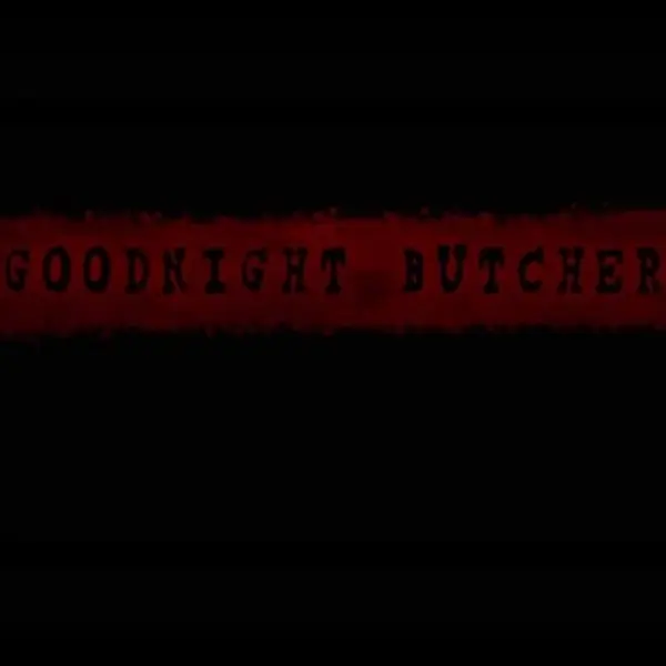 Goodnight Butcher — Steam, Standard