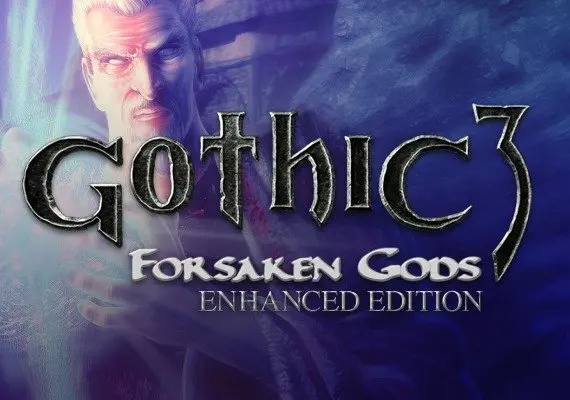 Gothic 3: Forsaken Gods Enhanced Edition EN/DE/FR/IT/ES — Steam, Enhanced Edition