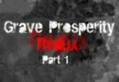 Grave Prosperity: Redux- Part 1 — Steam, Standard