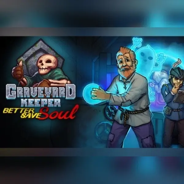 Graveyard Keeper - Better Save Soul (DLC) — Steam, Standard