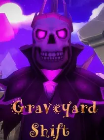 Graveyard Shift (2016) — Steam, Standard