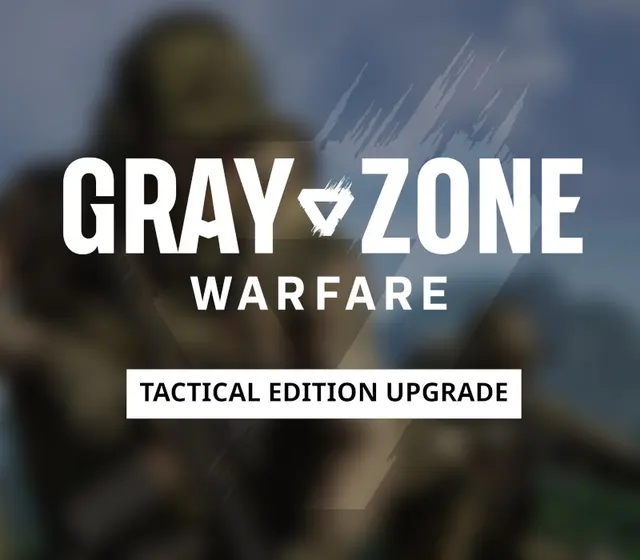 Gray Zone Warfare - Tactical Edition Upgrade DLC — Steam, Standard